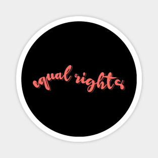 Equal Rights Magnet